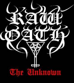 Raw Oath : The Unknown